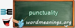 WordMeaning blackboard for punctuality